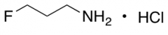 3-Fluoro-propylamine Hydrochloride